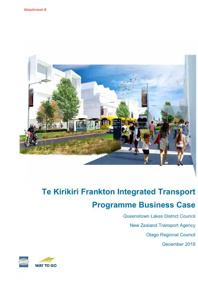 Te Kirikiri Frankton Integrated Transport Programme Business Case