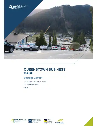 Queenstown Business Case – Strategic Context