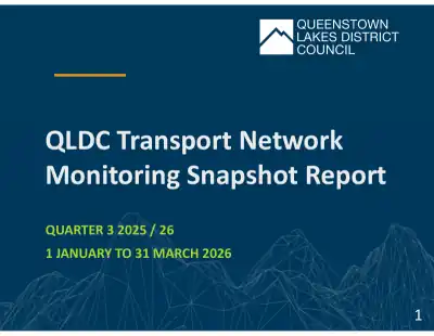 QLDC Transport Network Monitoring Snapshot Report – Quarter 3 2025/26 (1 January to 31 March 2026), full report